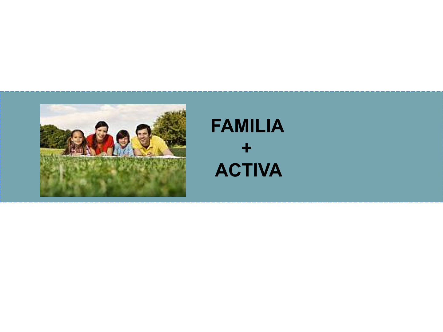 Familia + Activa