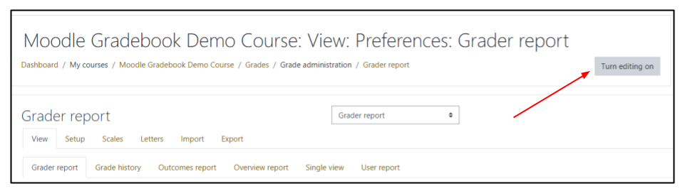 Screen capture of Moodle Grader report with arrow highlighting the Turn editing on button