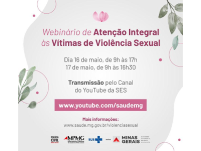 Webinário de Atenção Integral às Vítimas de Violência Sexual