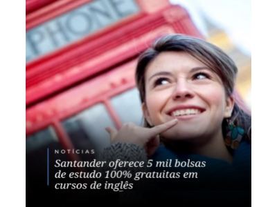 Santander oferece curso de Inglês online e gratuito