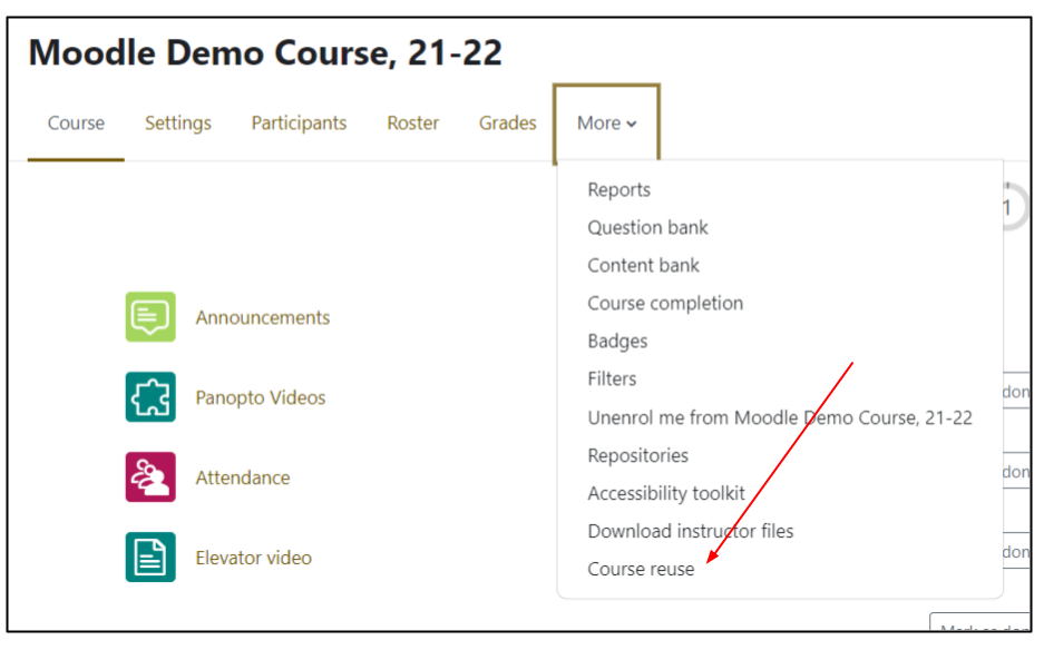 Screen capture of Moodle course page with More menu item selected showing drop down list with Reuse highlighted