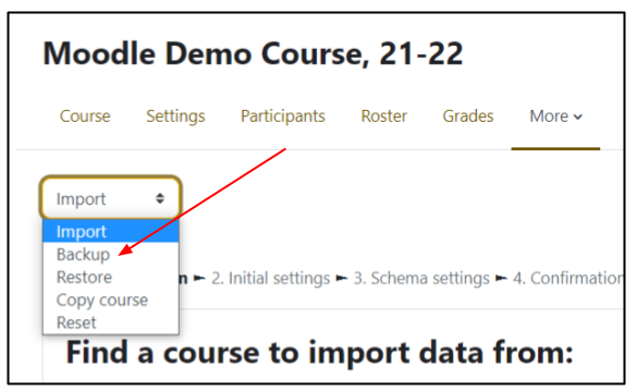 Screen capture of Moodle course reuse page with drop down menu beneath main horizontal menu expanded with Backup highlighted