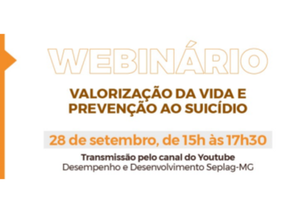 Webinário "Valorização da Vida e Prevenção ao Suicídio”