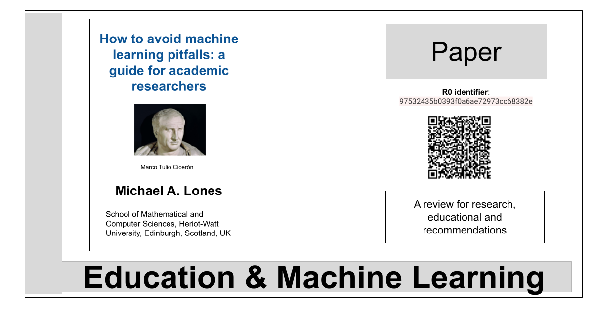 R0:97532435b0393f0a6ae72973cc68382e-How to avoid machine learning pitfalls: a guide for academic researchers