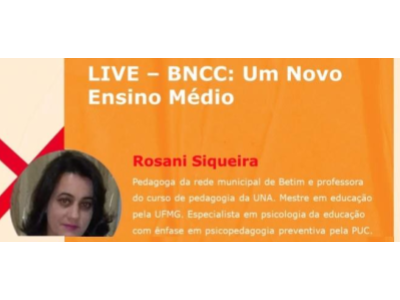 Live: BNCC: Um Novo Ensino Médio