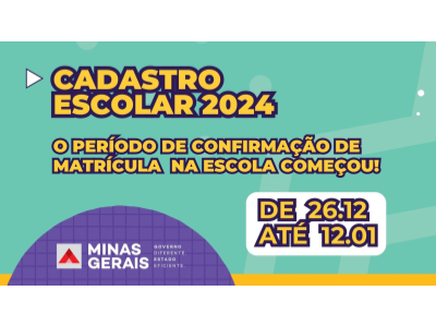 Cadastro Escolar 2024: confirmação de matrícula já começou!