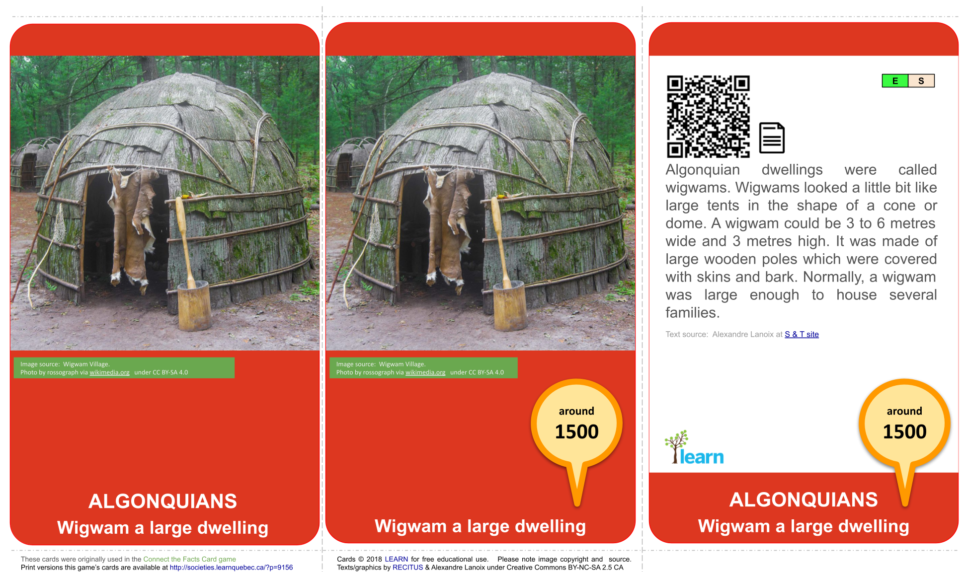 Algonquians: Wigwam is a large dwelling
