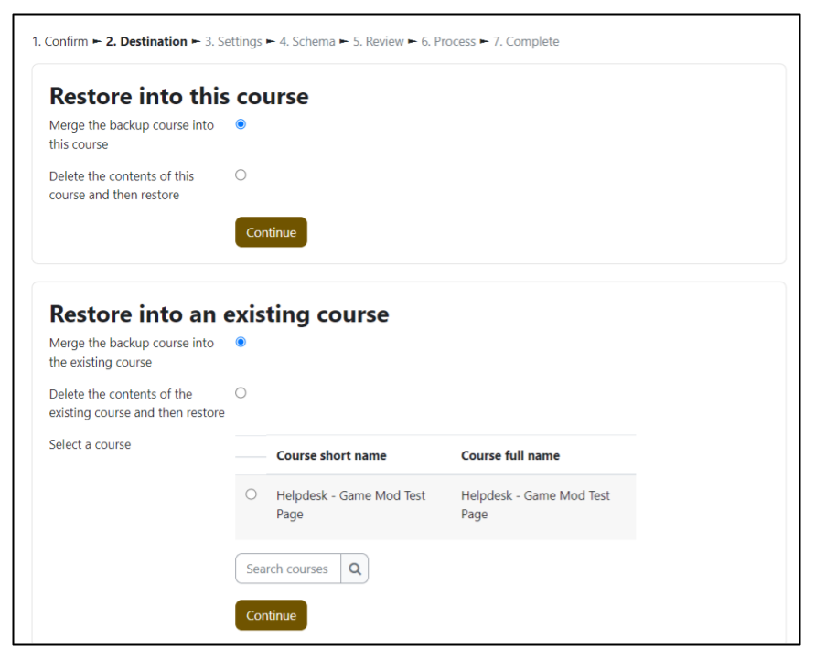 Screen capture of Moodle course restore destination page showing options to restore into current or existing course.