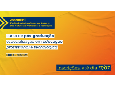 Ifes oferece curso gratuito de pós-graduação em Educação Profissional e Tecnológica
