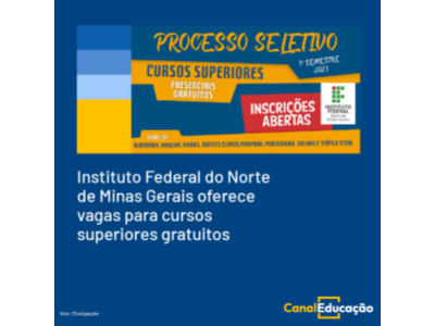 IFNMG abriu inscrições do Processo Seletivo 1/2023 para cursos superiores presenciais