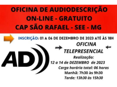CAP São Rafael oferece Oficina de Audiodescrição