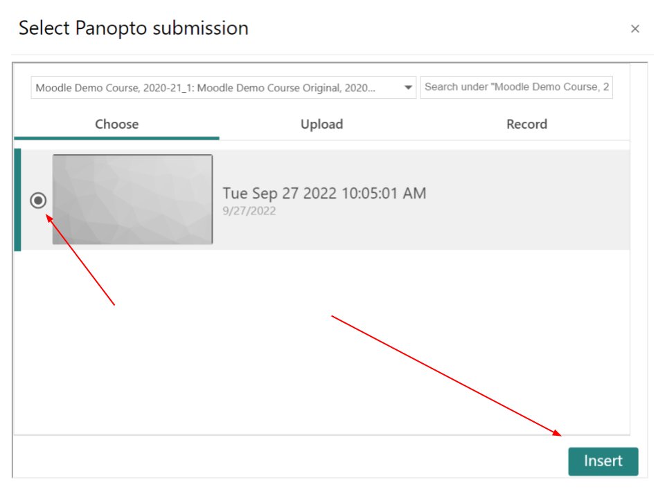 Screen capture of Moodle Panopto Submission insert page with selected video and Insert button