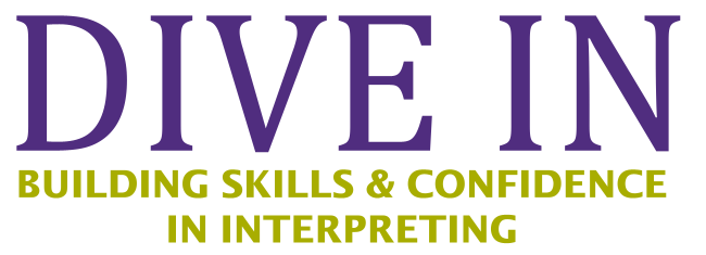 Dive In - Building Skills & Confidence in Interpreting
