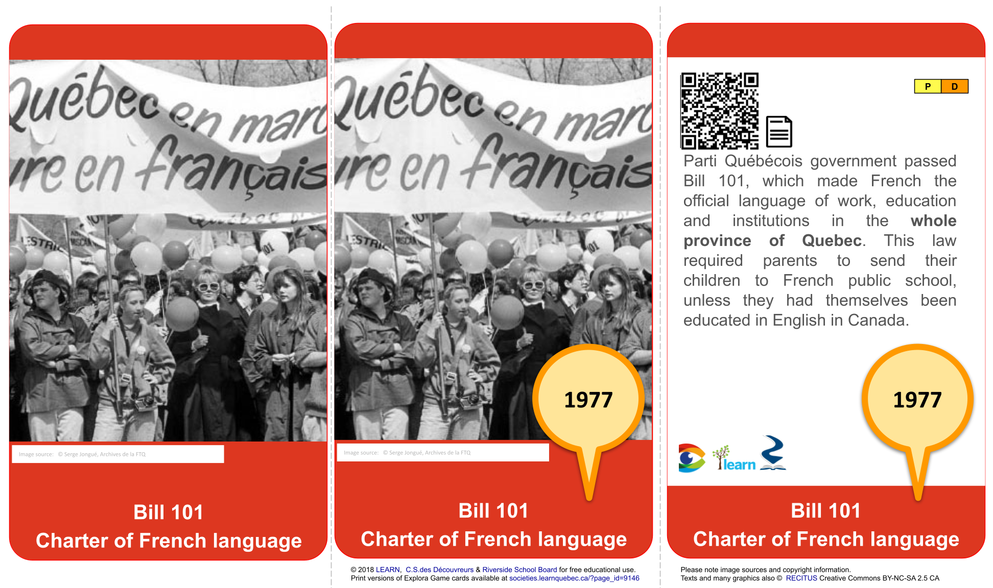 1977 Bill 101 Charter of the French language adopted