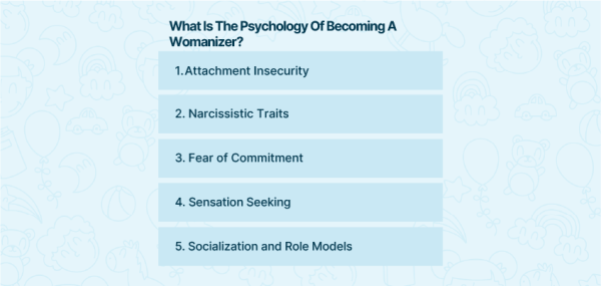 Qual é a psicologia de se tornar um mulherengo?