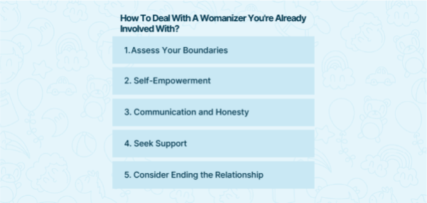 Comment faire face à un Womanizer avec lequel vous êtes déjà impliqué ?