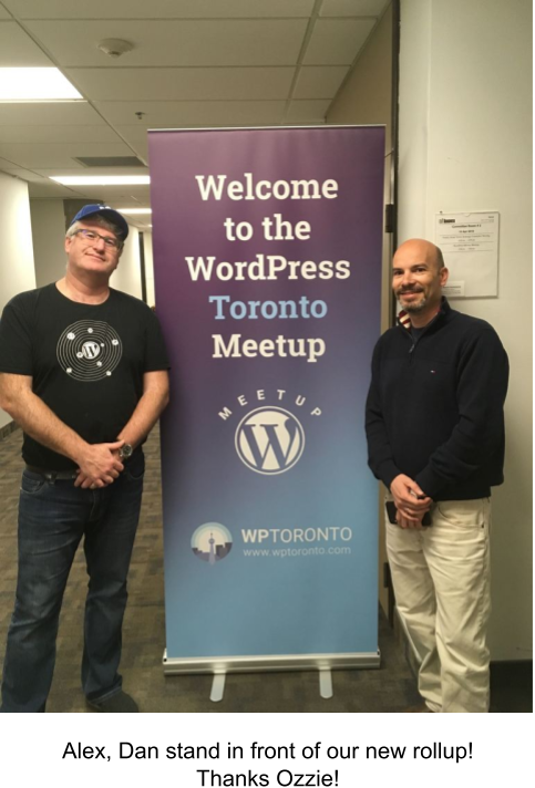 Dan Stramer und Alex Sirota vor dem neuen Banner von WordPress Toronto